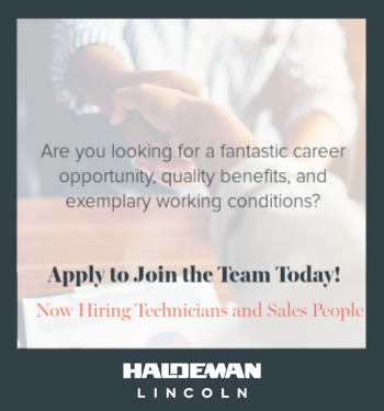 Apply to join the Haldeman Lincoln sales team today!